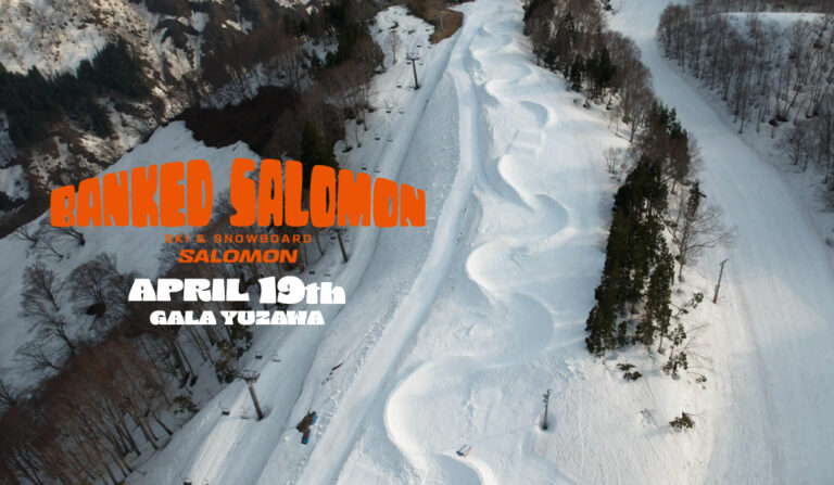 After “BANKED SALOMON ＠GALA YUZAWA SNOW RESORT”