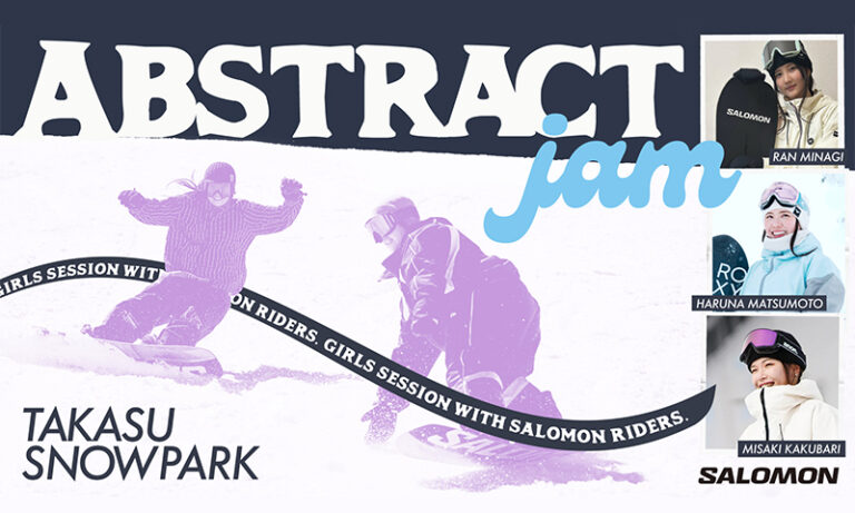 ABSTRACT JAM ＠高鷲スノーパーク