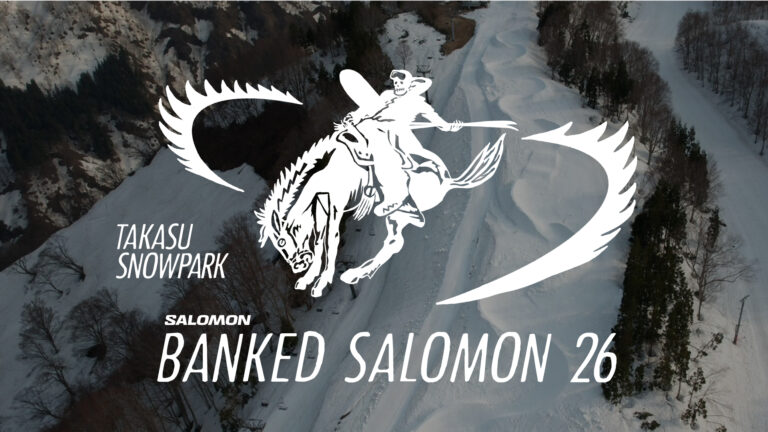 After “ 2026 BANKED SALOMON ＠TAKASU SNOWPARK ”